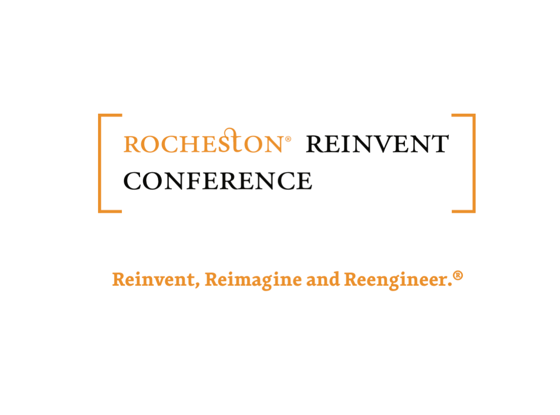 Rochester Reinvent Conference logo emphasizing themes of innovation, marked by the tagline "Reinvent, Reimagine and Reengineer."